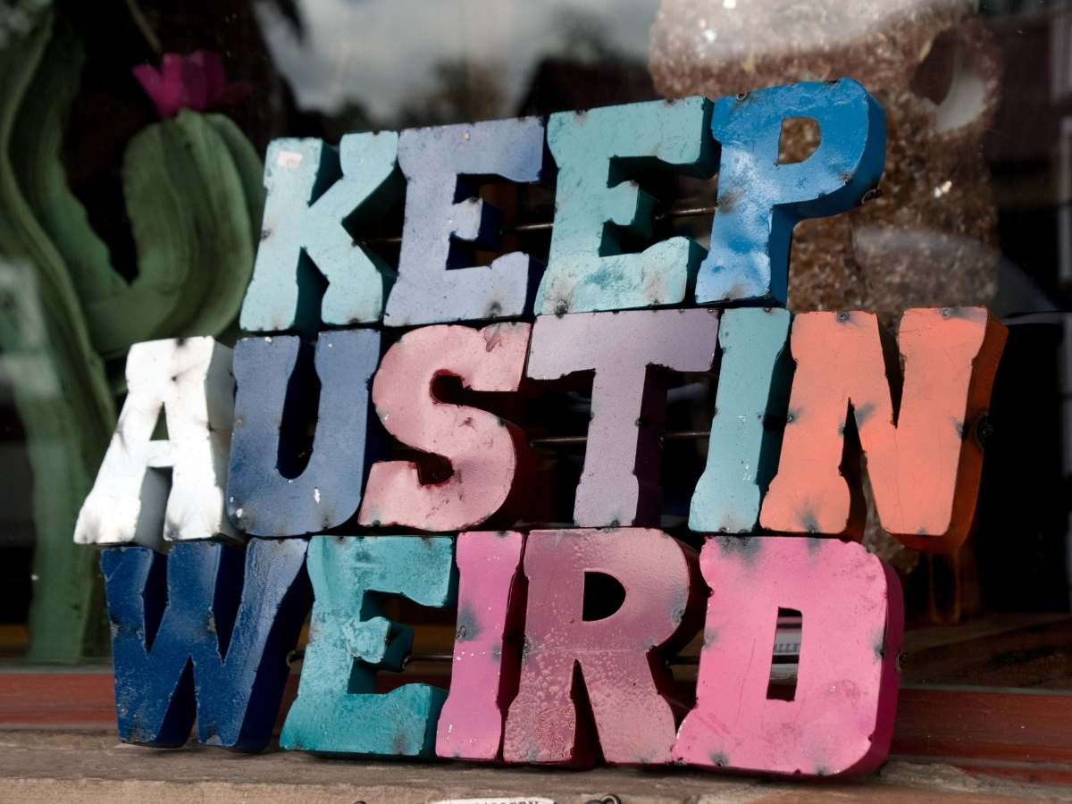 3D letters painted different colors that say KEEP AUSTIN WEIRD for article 10 Weird Things You Can Only Do in Austin for newcomers moving to Austin.
